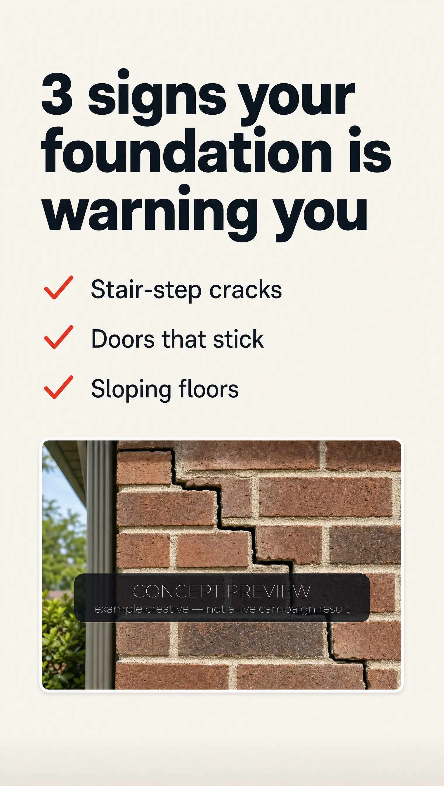 Foundation Repair — 5 Foundation Warning Signs Checklist concept ad frame — concept preview, not a live campaign result
