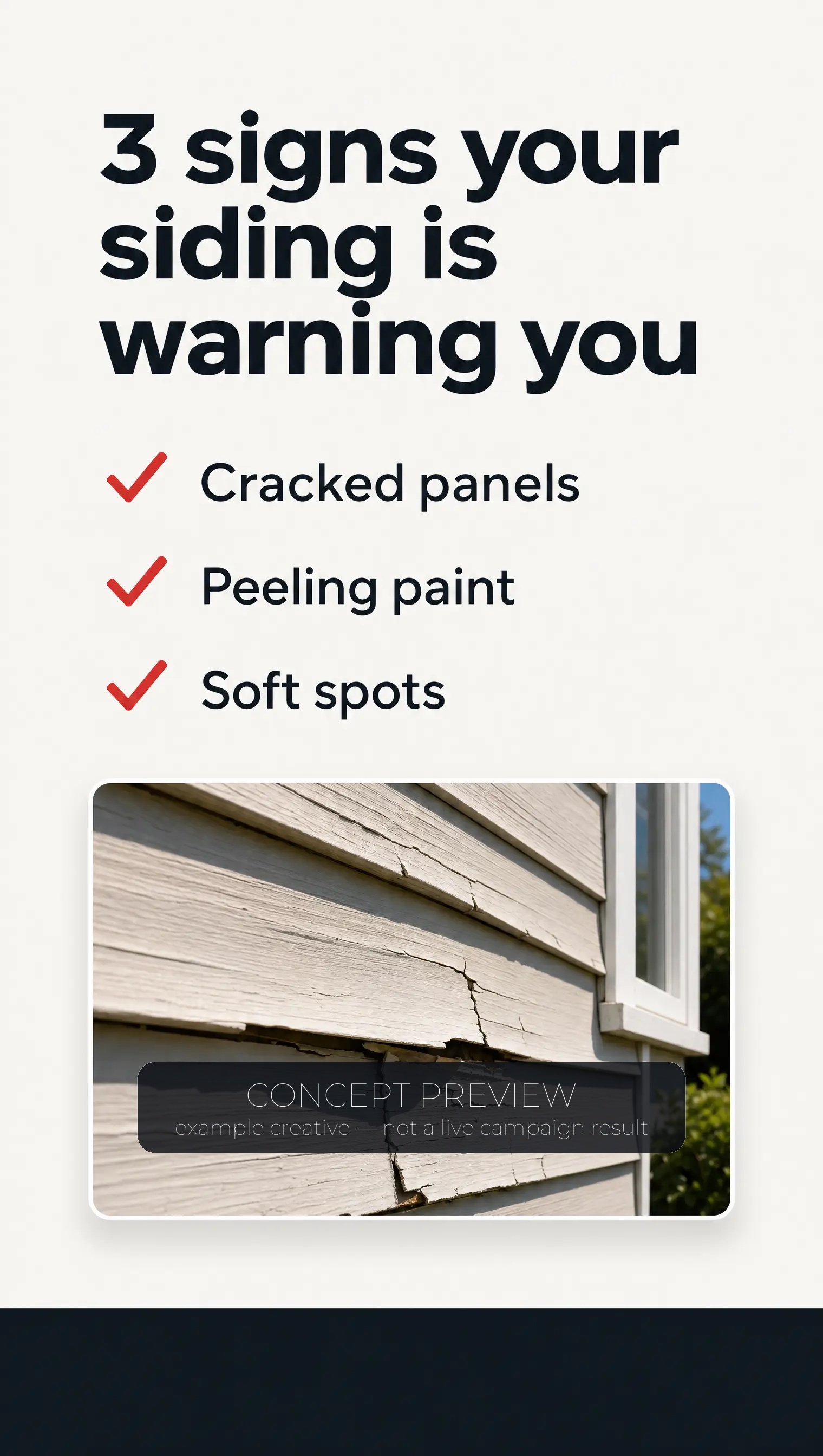 Siding Replacement concept ad frame for lane Problem-sign checklist — concept preview, not a live campaign result